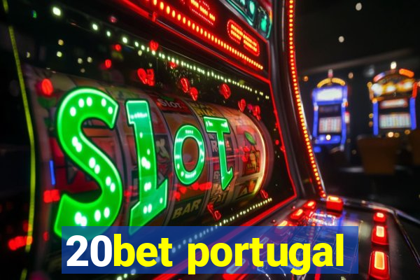 20bet portugal