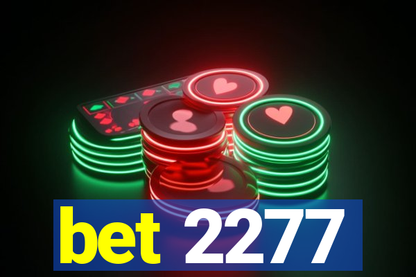 bet 2277