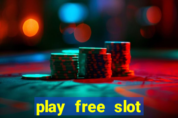 play free slot games no download