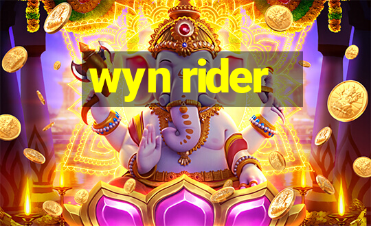 wyn rider