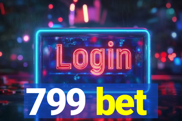 799 bet