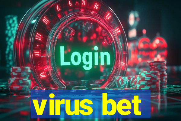 virus bet