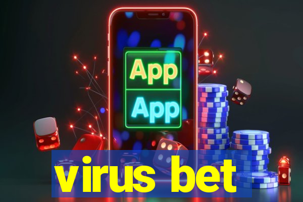 virus bet