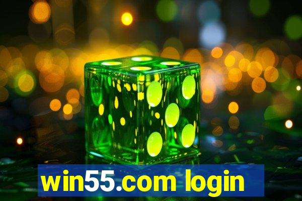 win55.com login