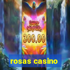 rosas casino