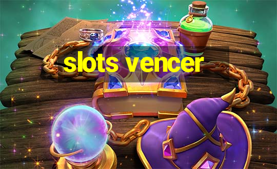 slots vencer