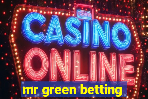 mr green betting