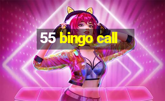 55 bingo call