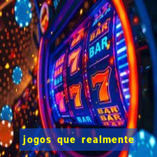 jogos que realmente paga sem depósito