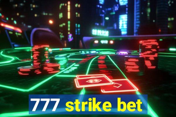 777 strike bet