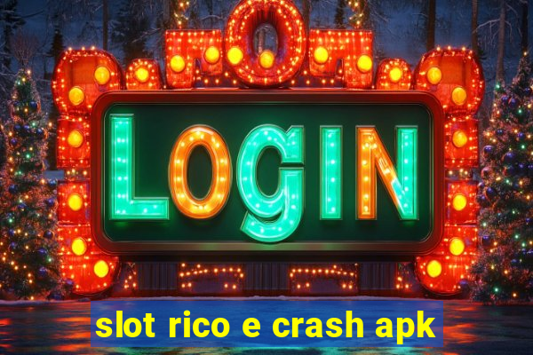 slot rico e crash apk