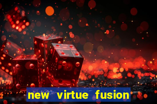 new virtue fusion bingo sites