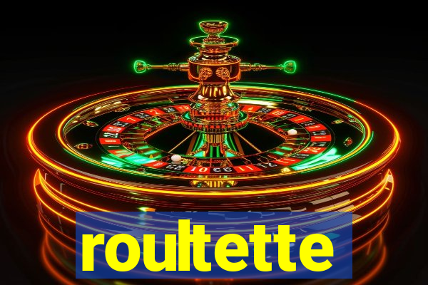 roultette