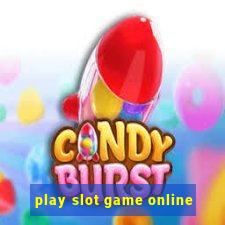 play slot game online