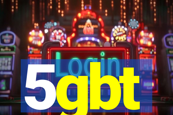 5gbt