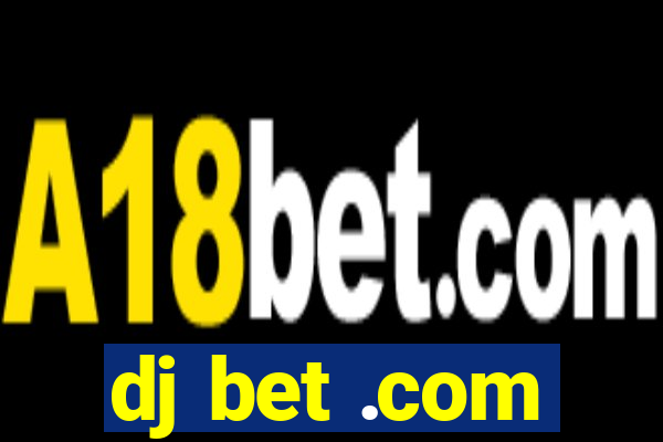 dj bet .com