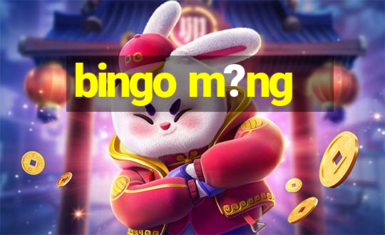 bingo m?ng