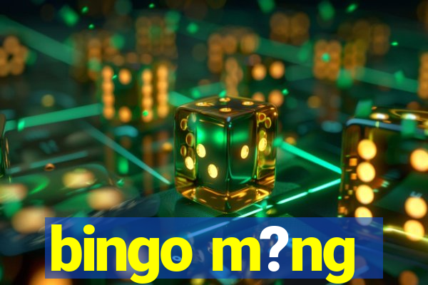 bingo m?ng