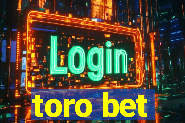 toro bet