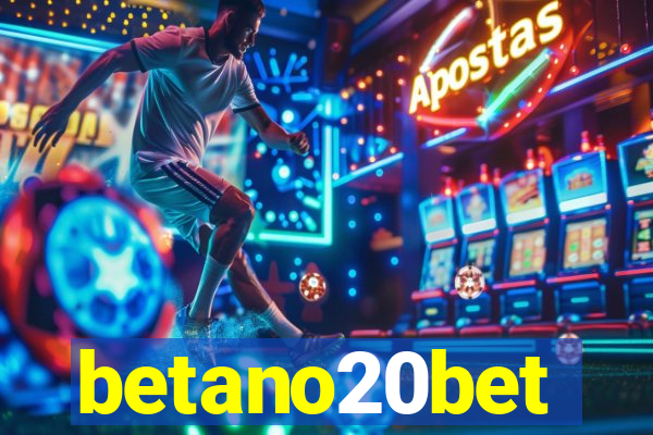 betano20bet