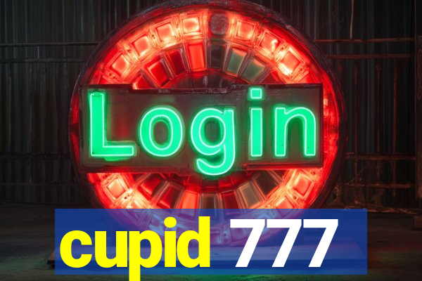 cupid 777