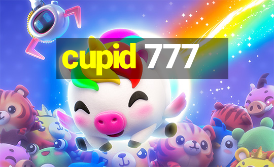 cupid 777