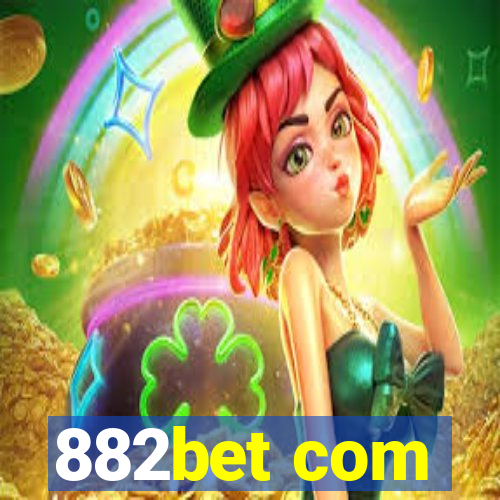 882bet com