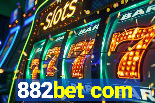 882bet com