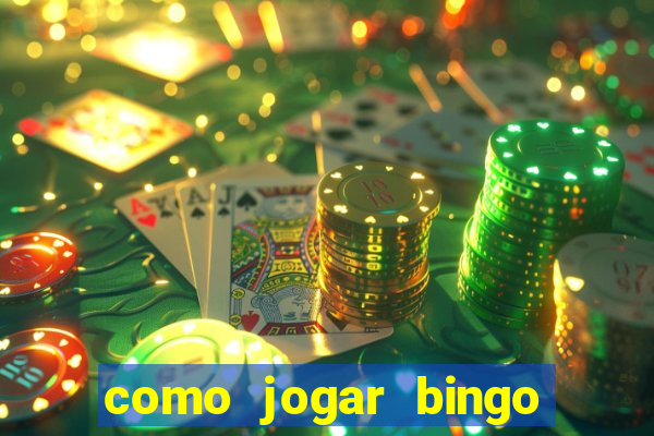 como jogar bingo no celular