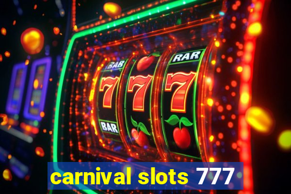 carnival slots 777