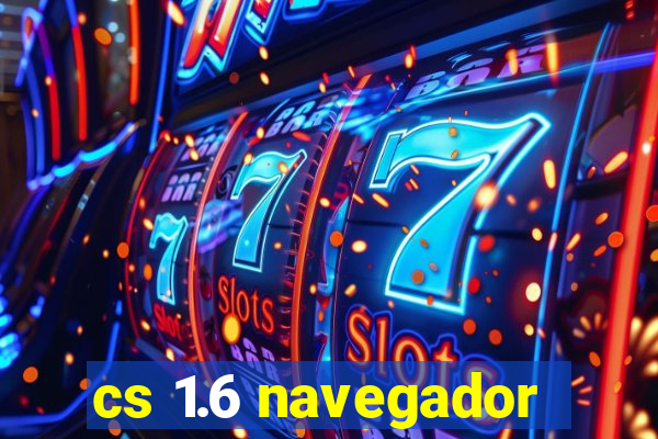 cs 1.6 navegador