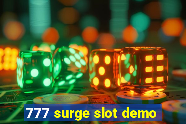 777 surge slot demo