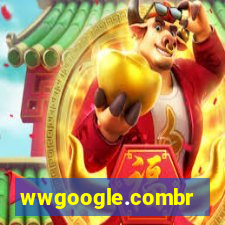 wwgoogle.combr