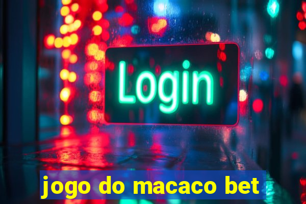 jogo do macaco bet