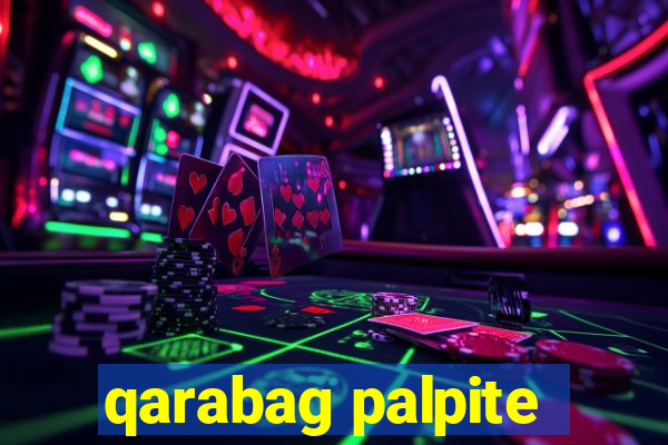 qarabag palpite