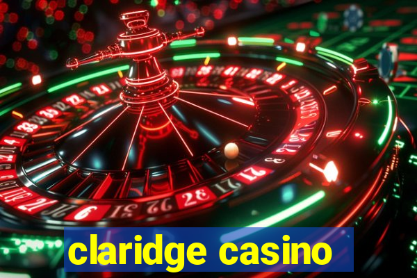 claridge casino