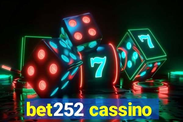 bet252 cassino