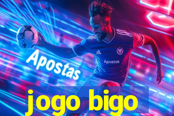 jogo bigo