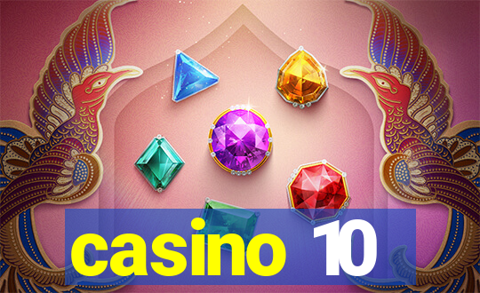 casino 10