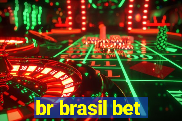 br brasil bet