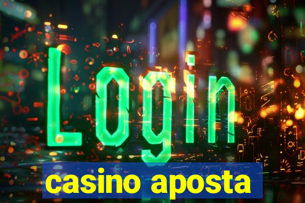 casino aposta