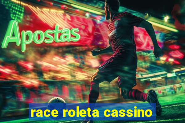 race roleta cassino