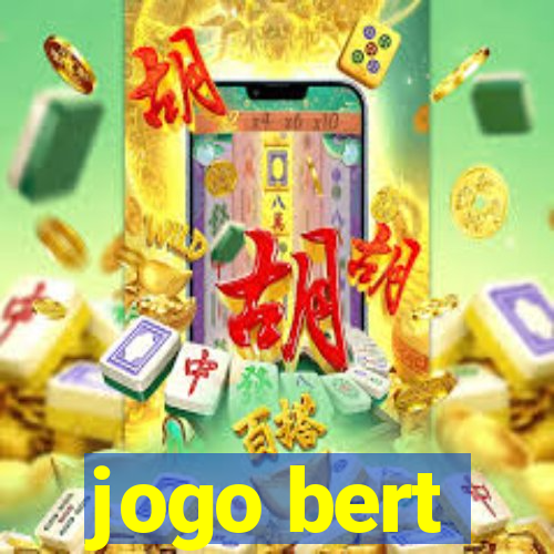 jogo bert