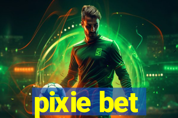 pixie bet