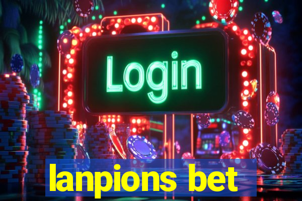 lanpions bet