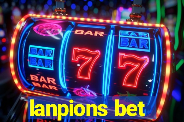 lanpions bet