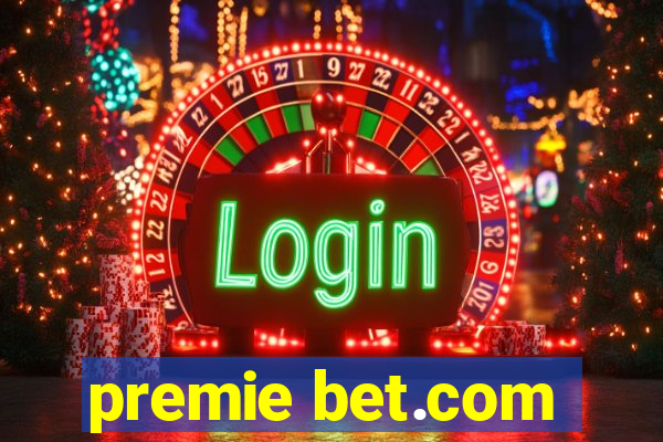 premie bet.com