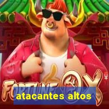 atacantes altos