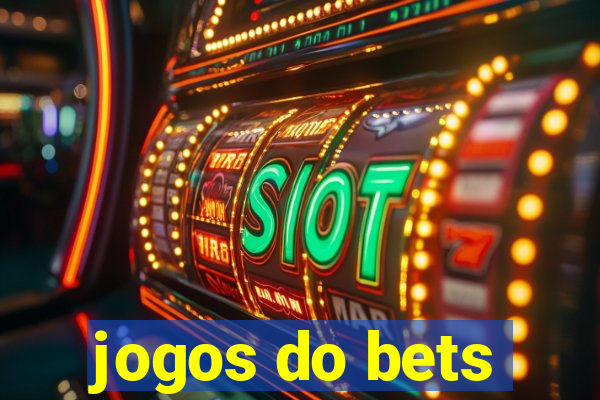 jogos do bets