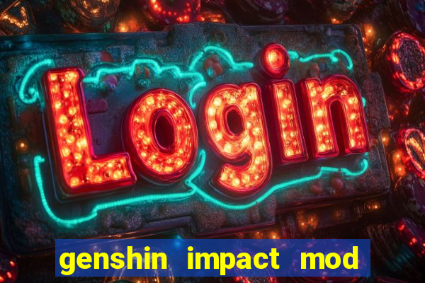 genshin impact mod menu 2024